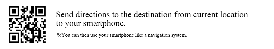 Send directions to the destination from current location to your smartphone.